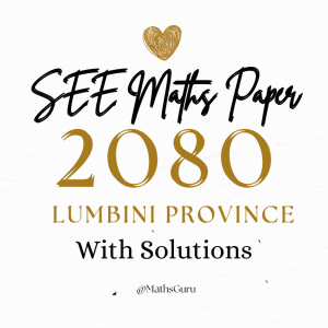 SEE Maths question paper 2080||Lumbini Province